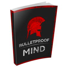 Bulletproof Mind