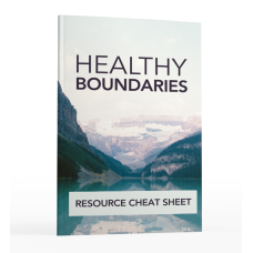 Healthy Boundaries