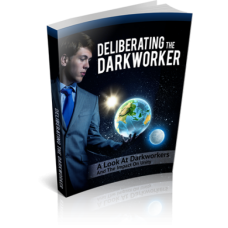 Deliberating The Darkworker