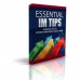 Essential IM Tips