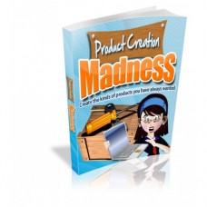 Product Creation Madness