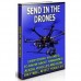Send In The Drones