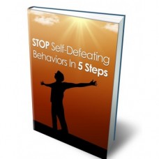 Stop Self Defeating Behaviors In 5 Steps