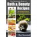 The Mammoth Book of Bath & Beauty Recipes