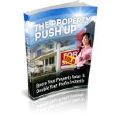 The Property Push Up