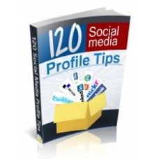 120 Social Media Profile Tips