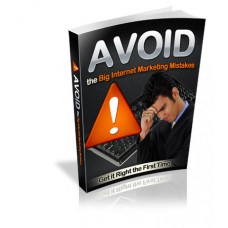 Avoid the Big Internet Marketing Mistakes