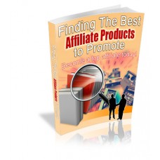 Finding The Best Affiliate Products to Promote