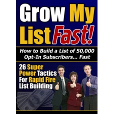 Grow My List Fast