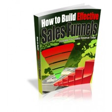 How to Build Effective Sales Funnels