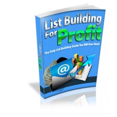 List Building for Profit