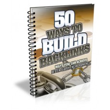 50 Ways To Build Backlinks