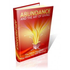 Abundance And The Art Of Giving