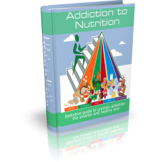 Addiction To Nutrition