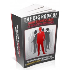 Big Book Of Home Business Lead Generation