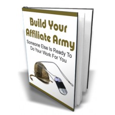 Build your affiliate army