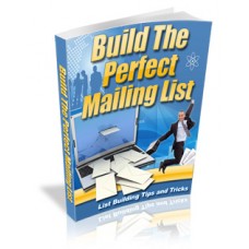 Building The Perfect Mailing List