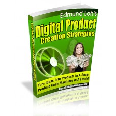 Edmund Loh s Digital Product Creation Strategies