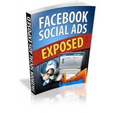 Facebook Social Ads Exposed