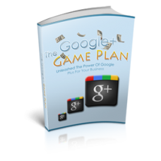 Google Plus Game Plan