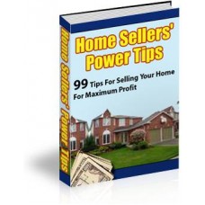 Home Sellers Power Tips