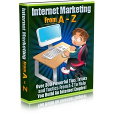 Internet Marketing From A - Z