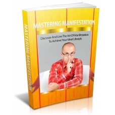 Mastering Manifestation