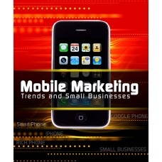 Mobile Marketing Trends