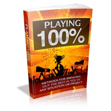 Playing 100 Percent