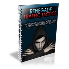 Renegade Traffic Tactics