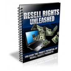 Resell Rights Unleashed