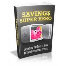 Saving $ Super Hero