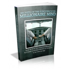 Secrets Of The Subconscious Millionaire Mind