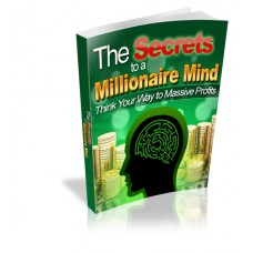 Secrets to  a Millionaire Mind