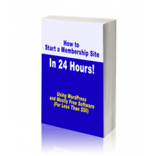 Start a Membership Site in Just 24 Hours