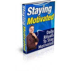 Staying Motivated