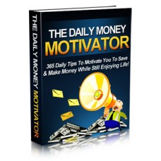 The Daily Money Motivator