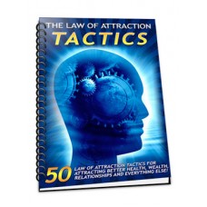 The Law of Attraction Tactics