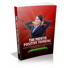 The Path To Positive Thinking