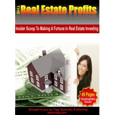 The Real Estate Profits