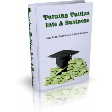 Turning Tuition Into A Business