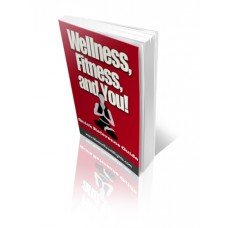 Wellness Fitness And You