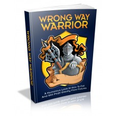 Wrong Way Warrior